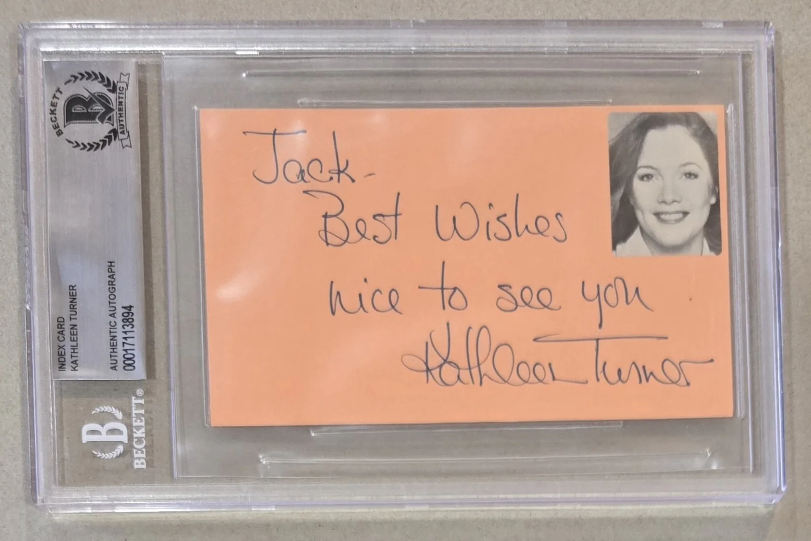 Kathleen Turner — KATHLEEN TURNER Signed Index Card BGS BAS Authentic Auto Autograph Beckett