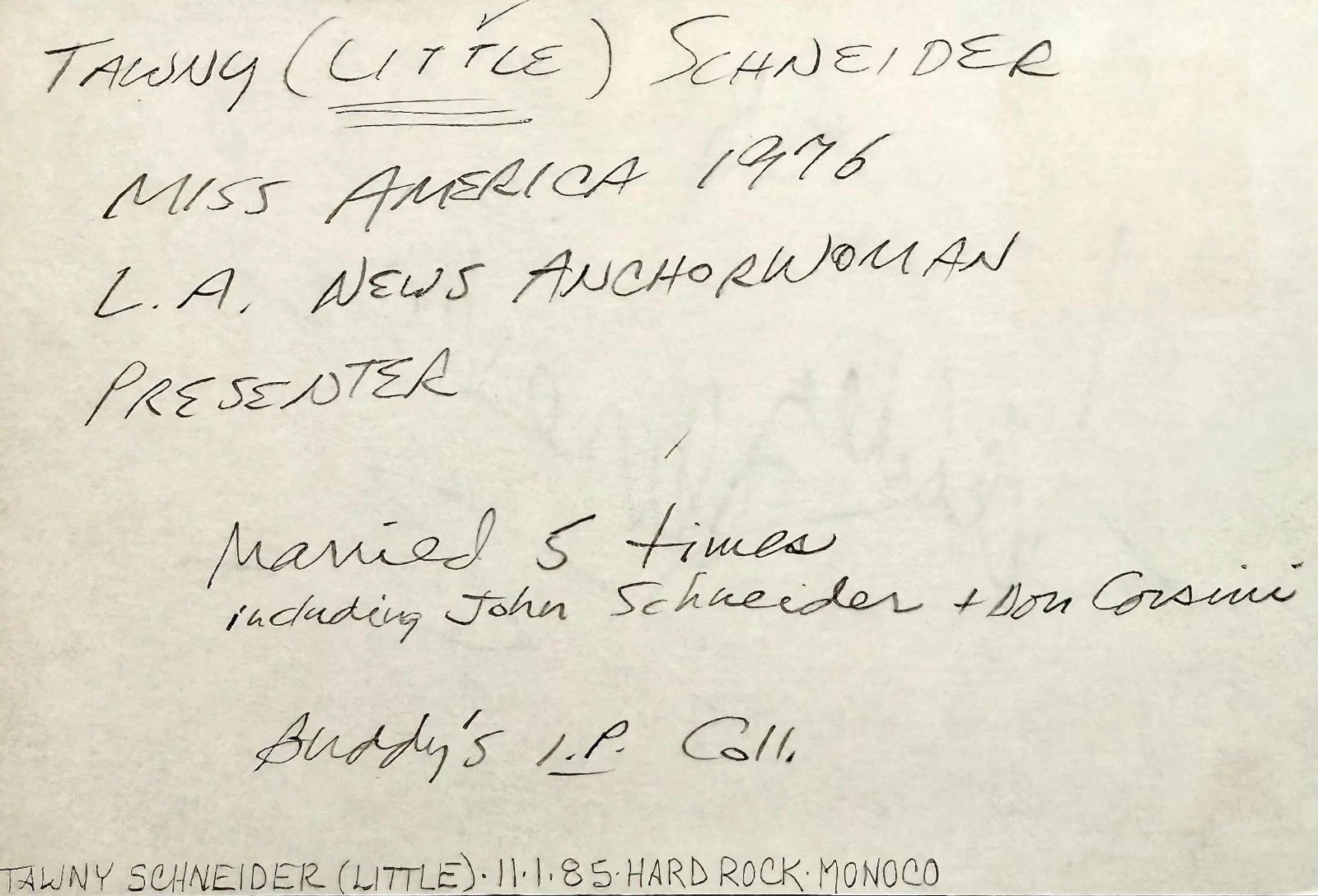 Tawny Little Schneider — TAWNY LLTTLE SCHNEIDER Signed Autograph 4x6 INDEX CARD Miss America 1976 ROCKY 2, image 3