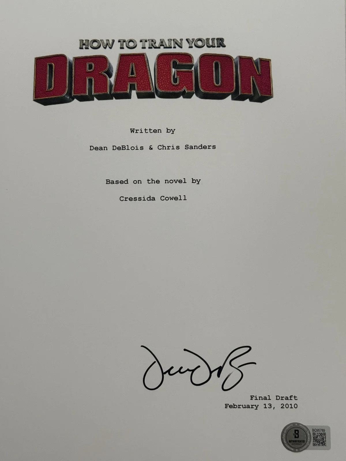 Dean DeBlois — DEAN DEBLOIS SIGNED HOW TO TRAIN YOUR DRAGON SCRIPT COVER AUTOGRAPH BECKETT (B), image 2