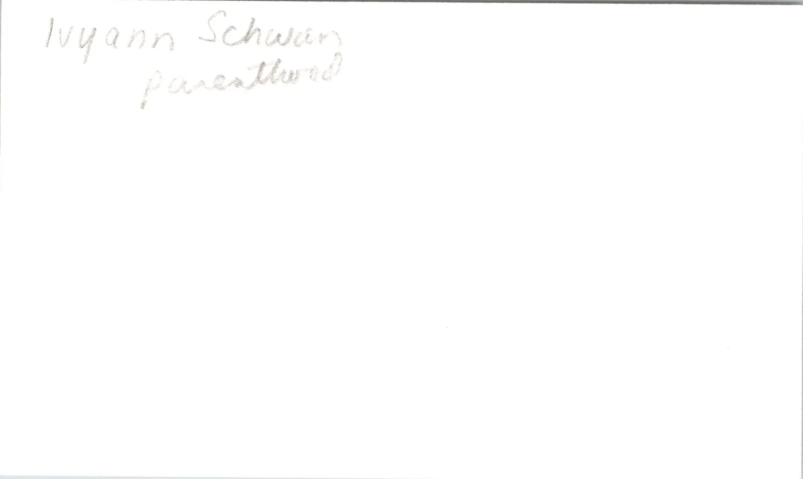 Ivyann Schwan — Ivyann Schwan Signed 3x5 Index Card Parenthood Autographed, image 2