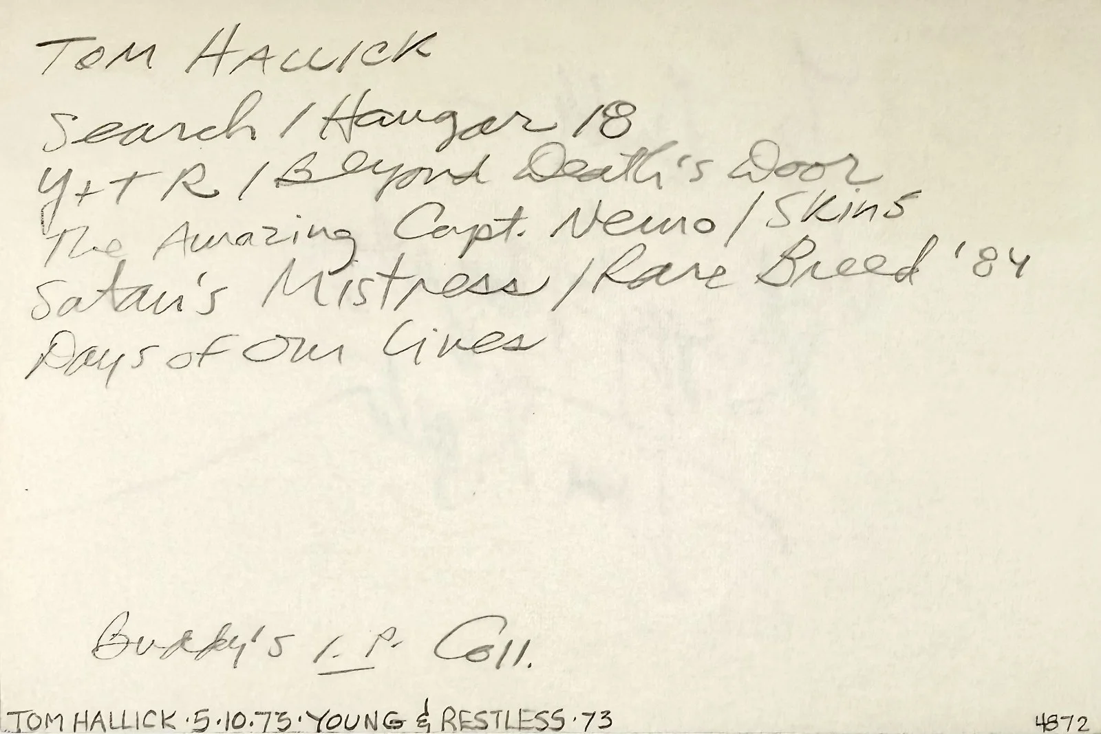 Tom Hallick — TOM HALLICK Signed Autographed 4"x 6" INDEX CARD Time Travelers SATAN'S MISTRESS, image 5