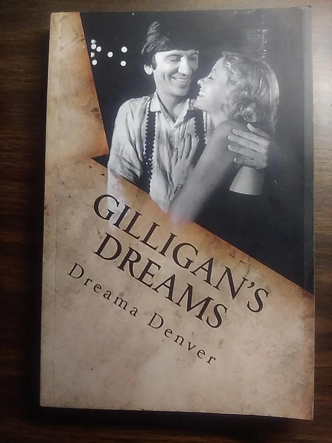 Gilligan's Dreams signed autographed by Dreama Denver paperback 2018, изображение 2