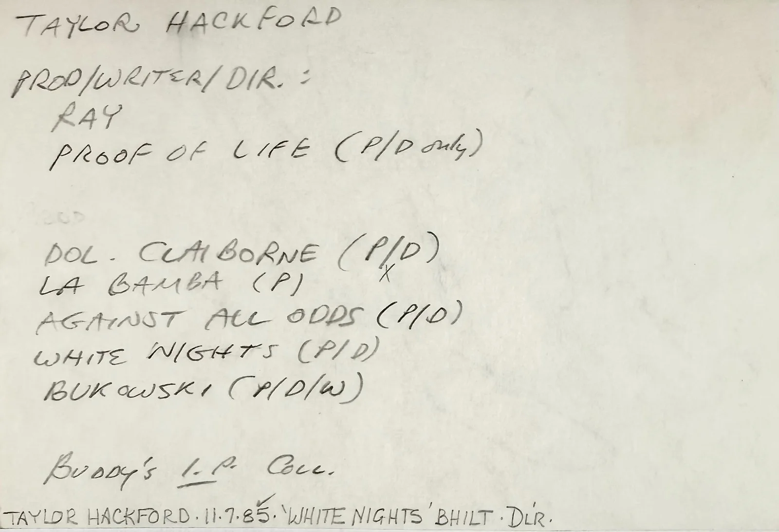 Taylor Hackford — TAYLOR HACKFORD Signed Autographed 4"x 6" INDEX CARD The Devil's Advocate PARKER, image 3