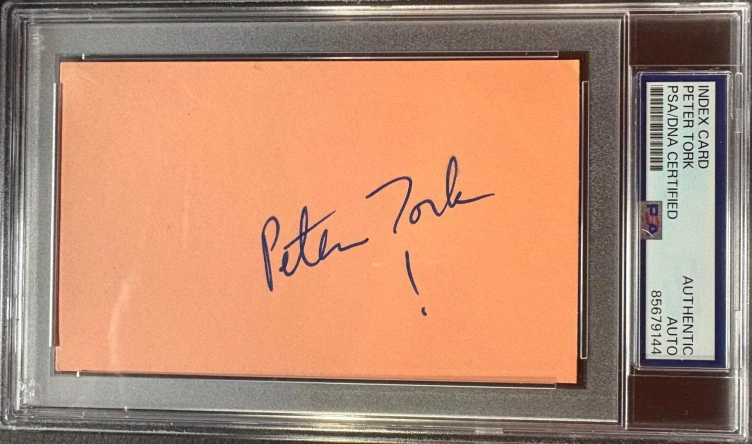 Peter Tork — PETER TORK SIGNED INDEX CARD PSA ENCAPSULATED THE MONKEES NESMITH JONES DOLENZ