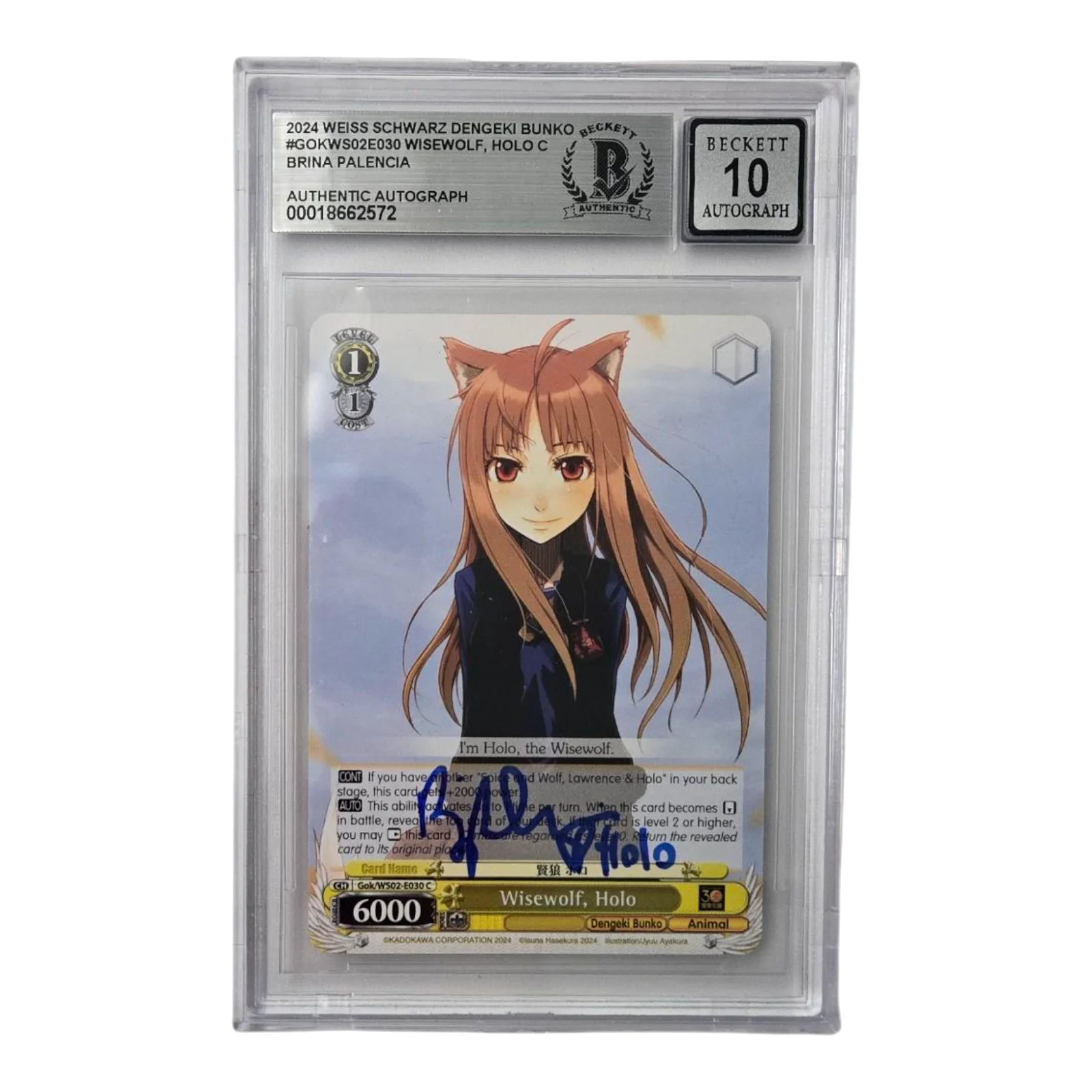 Brina Palencia — Spice and Wolf Signed Card Holo Brina Palencia Slab Beckett 10 Weiss Schwarz 572
