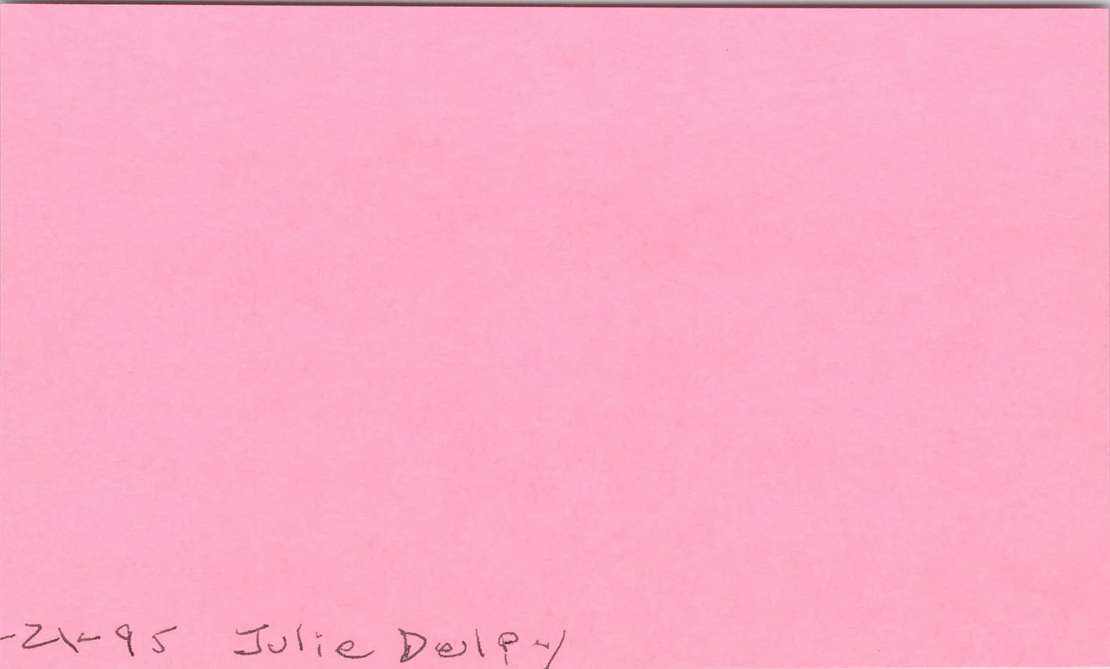 Julie Delpy — Julie Delpy Signed 3x5 Index Card Autographed Before Sunset After Sunrise, image 2