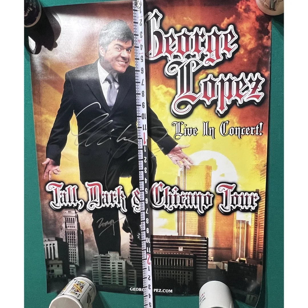 2009 Autographed George Lopez Tall, Dark & Chicano Live In Concert 22x28" Poster, изображение 3