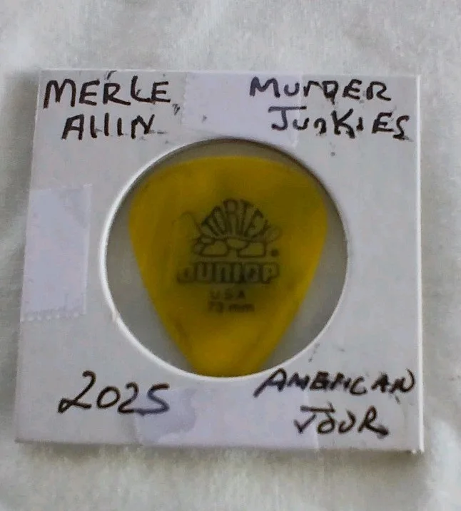 Merle Allin Murder Junkies Tour Issued Guitar Pick 2025 Hand Signed, image 5