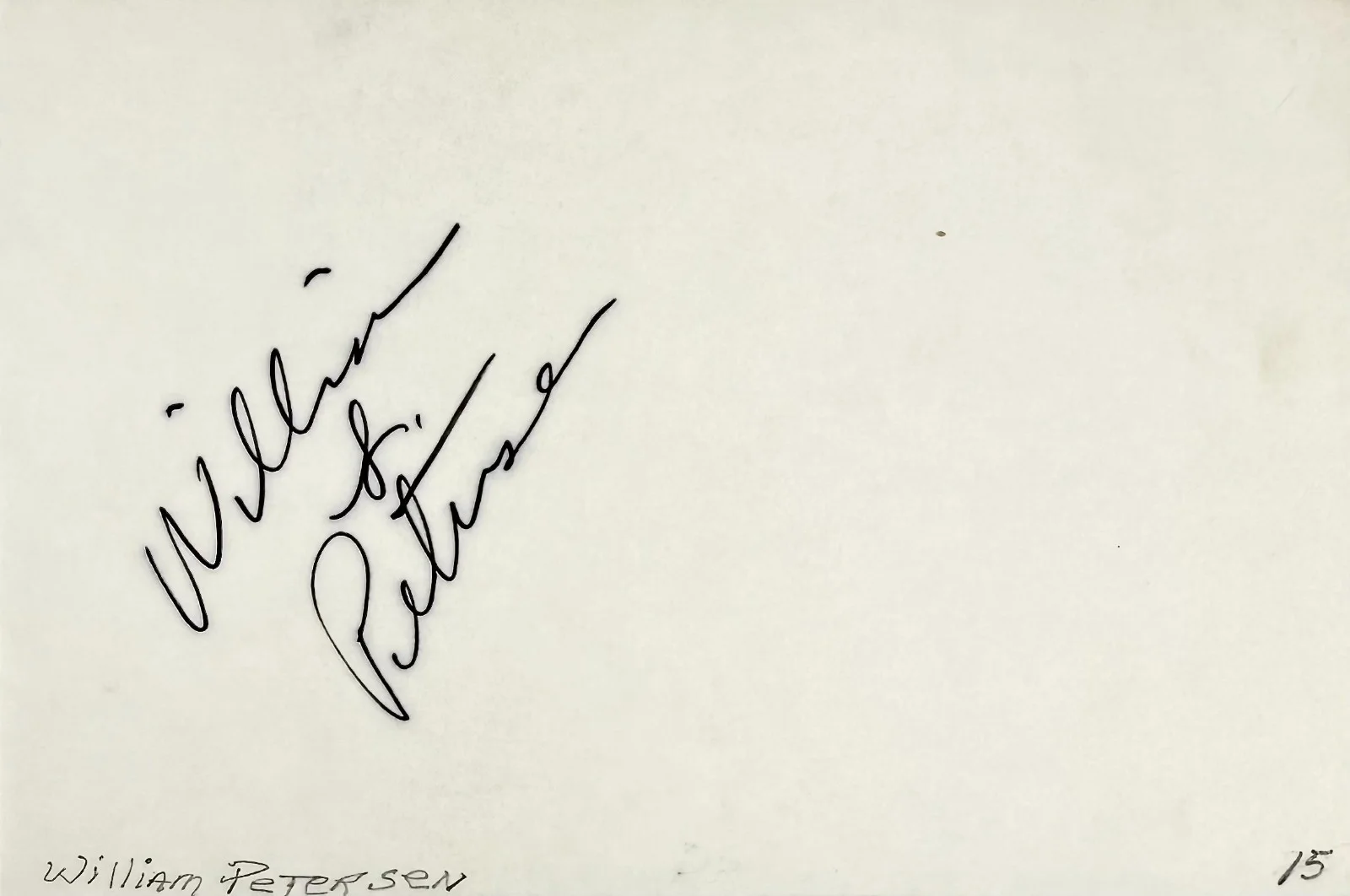 William Peterson — WILLIAM PETERSON Signed Autograph 4x6 INDEX CARD CSI: Crime Scene Investigation, image 4