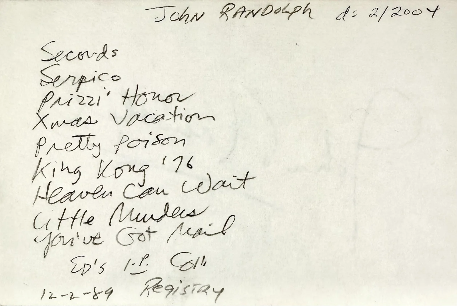 John Randolph — JOHN RANDOLPH Signed Autographed 4x6 INDEX CARD SECONDS You've Got Mail SERPICO, изображение 5