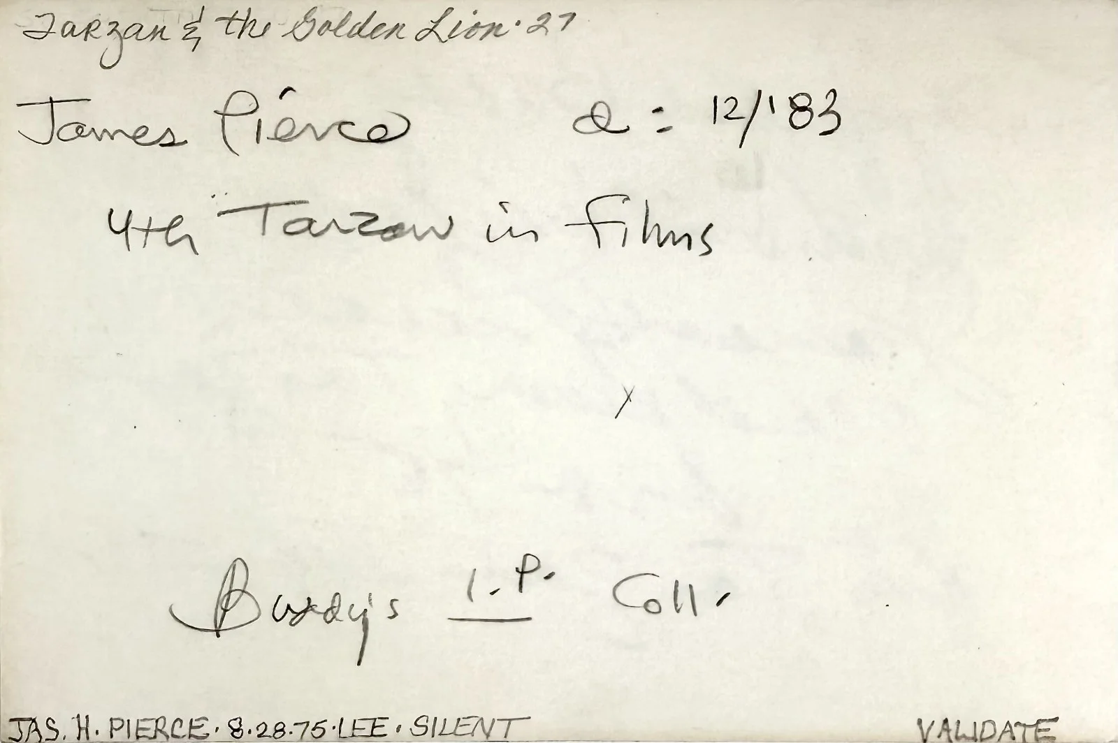 James H. Pierce — JAMES H. PIERCE Signed Autographed 4x6 INDEX CARD 4th TARZAN 1927 FLASH GORDON, image 3