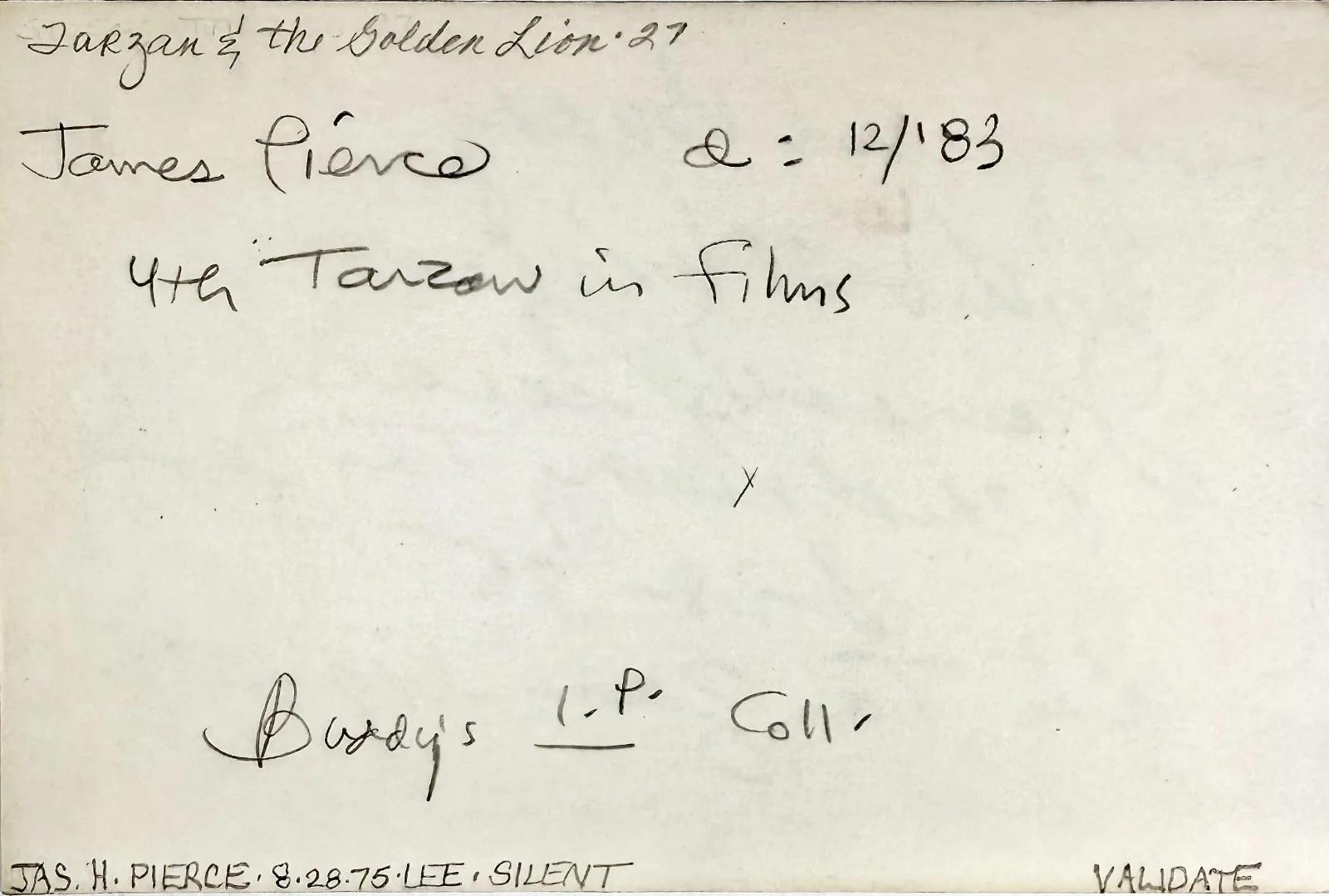 James H. Pierce — JAMES H. PIERCE Signed Autographed 4x6 INDEX CARD 4th TARZAN 1927 FLASH GORDON, image 5