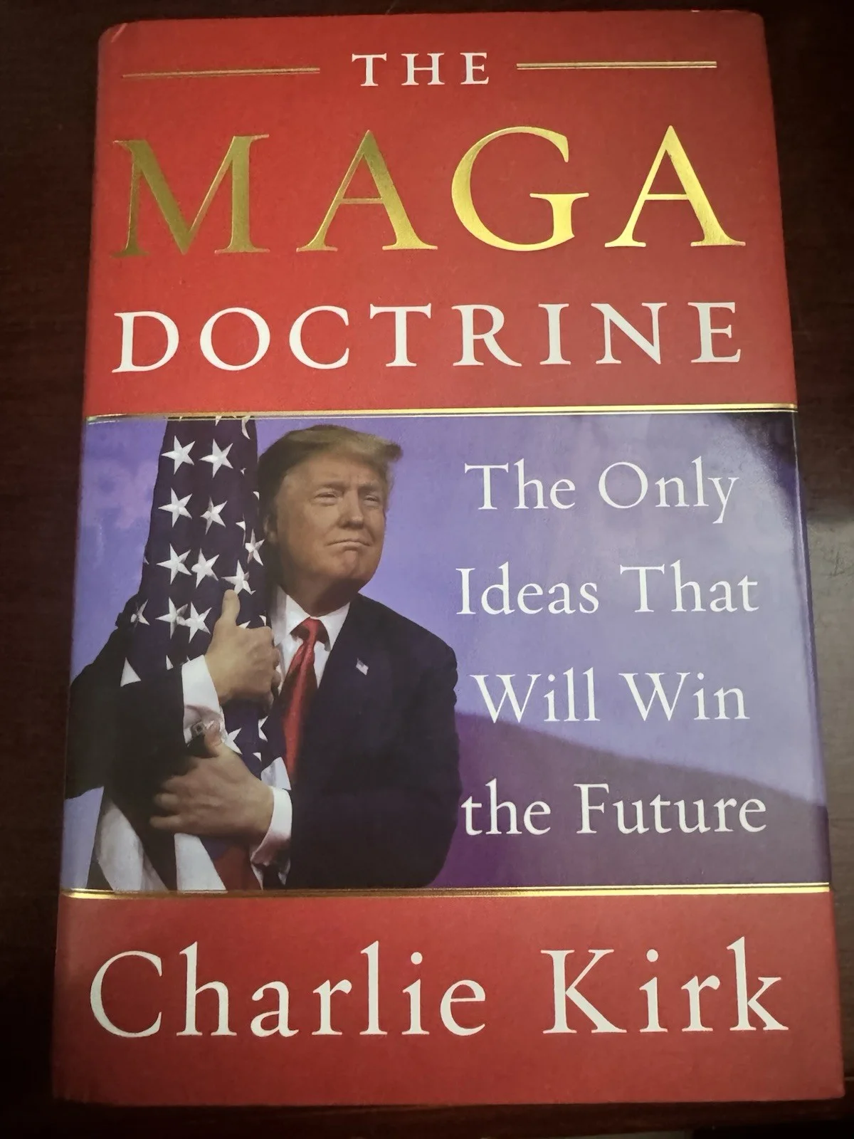 Charlie Kirk — Charlie Kirk Signed / Autographed Book - The MAGA Doctrine - 1st Ed 1st Print, image 2
