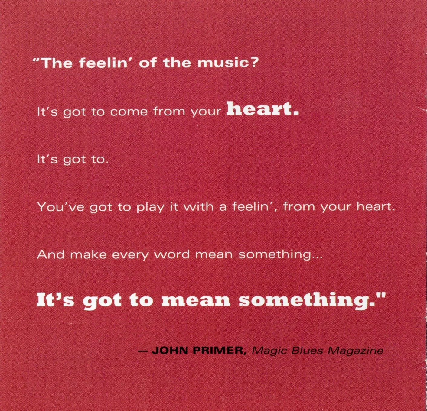 JOHN PRIMER Stuff You Got To Watch Autographed CD Cover/Booklet CD NOT INCLUDED, image 2