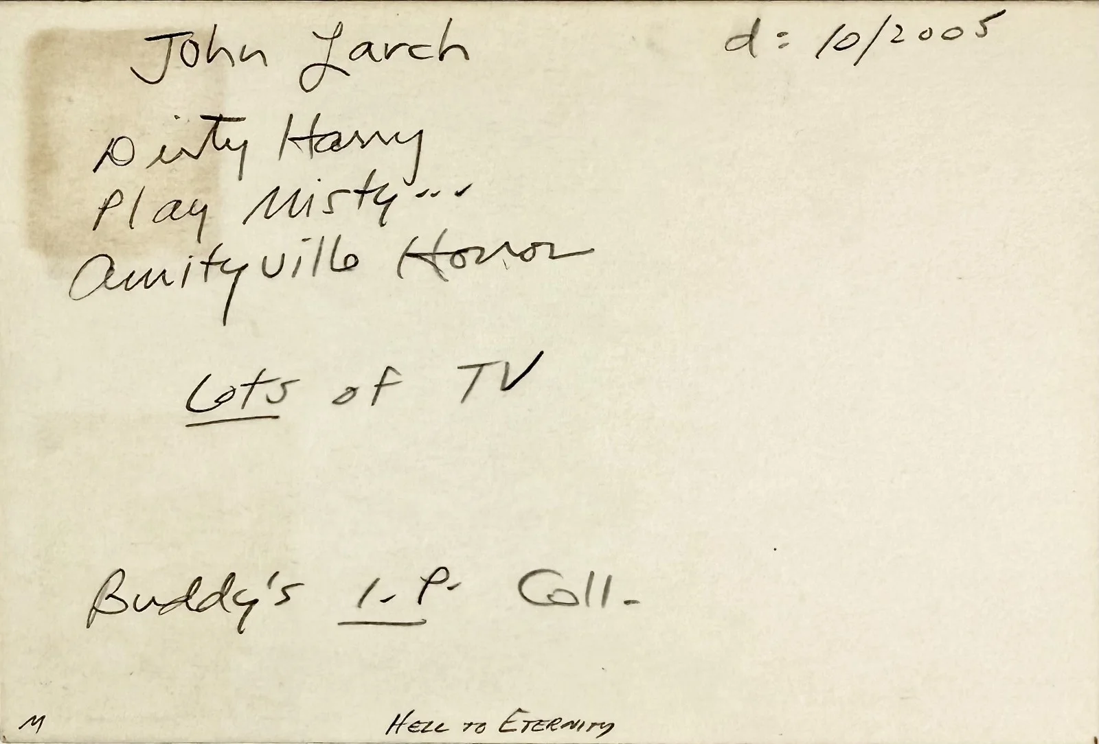 John Larch — JOHN LARCH Signed Autograph 4x6 INDEX CARD Play Misty for Me AMITYVILLE HORROR, image 5