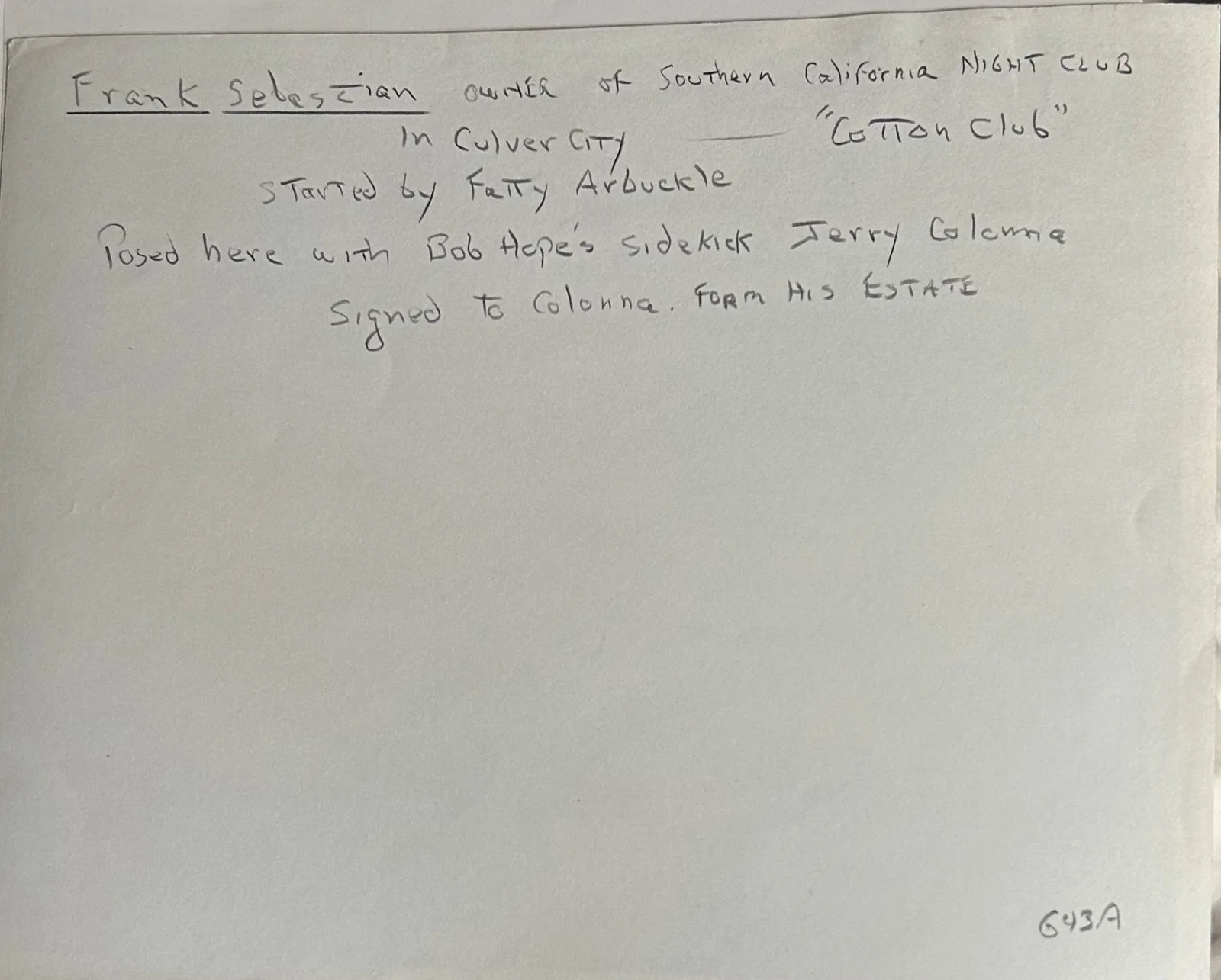 FRANK SEBASTIAN—SIGNED PHOTO To Jerry Colonna—LA COTTON CLUB+VENICE CAFE Owner, изображение 2