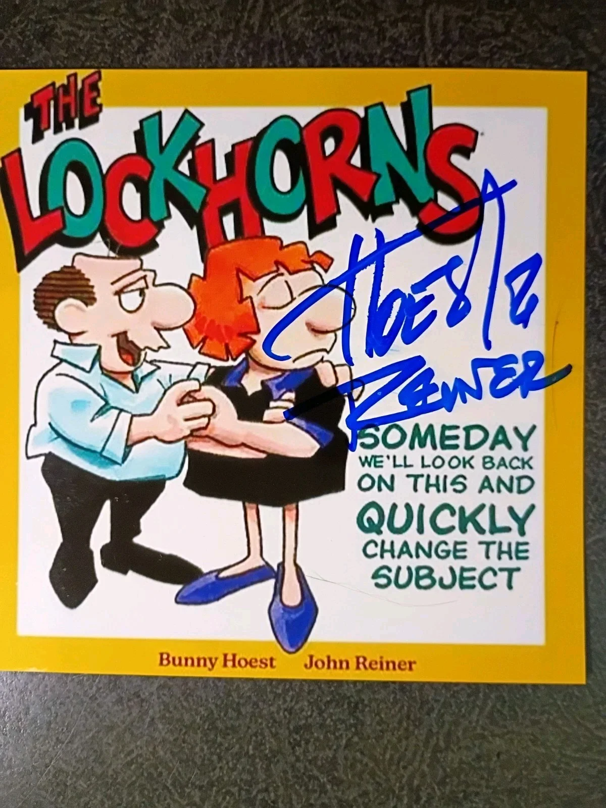 BUNNY HOEST & JOHN REINER 2 Hand Signed Photo S - COMIC STRIP THE LONGHORNS, image 2