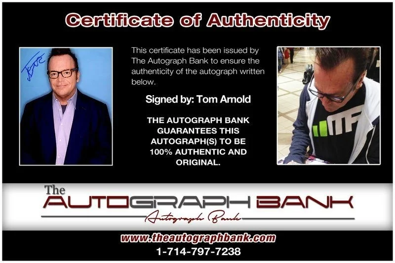 Tom Arnold — Tom Arnold authentic signed celebrity 8x10 photo W/Cert Autographed C20, image 2