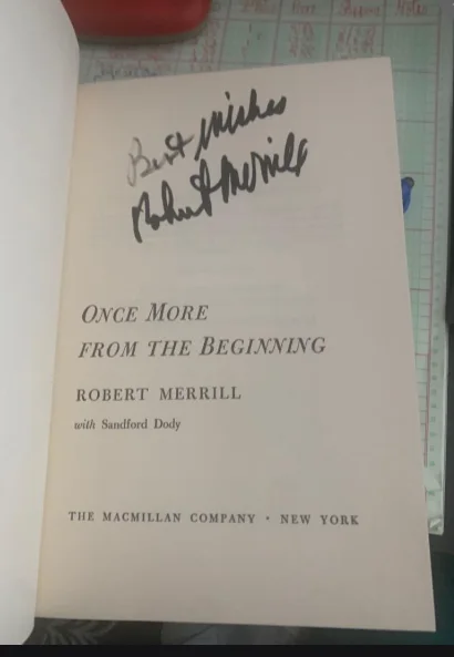 Robert Merrill SIGNED AUTOGRAPHED hc book ONCE MORE FROM THE BEGINNING Opera, image 2