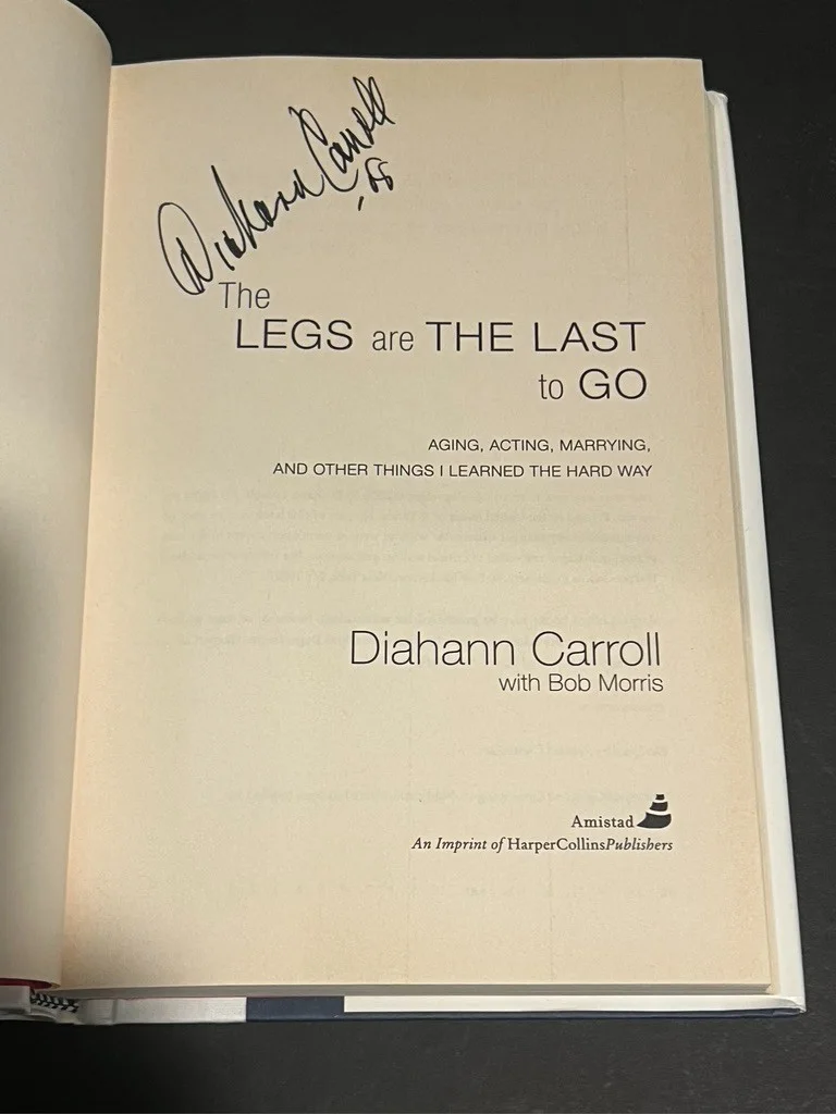 Diahann Carroll — DIAHANN CARROLL Hand Signed "LEGS ARE LAST TO GO" 2008 ~ GROUNDBREAKING ACTRESS, image 3