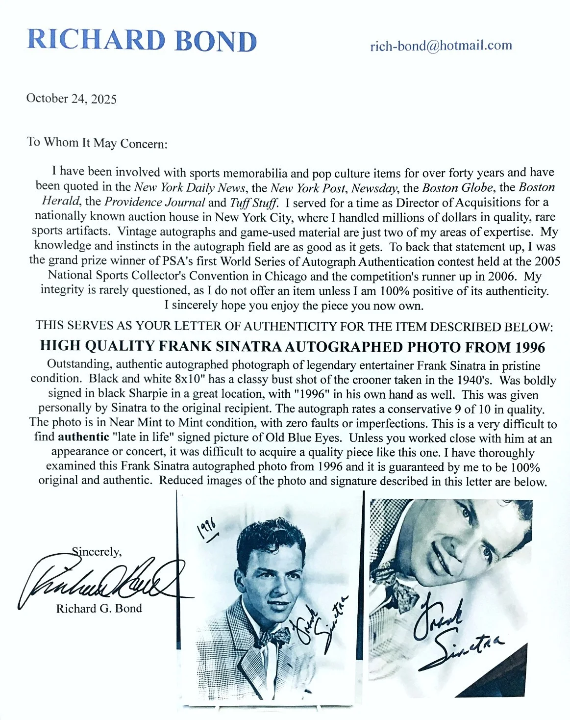 SUPERB FRANK SINATRA AUTOGRAPHED PHOTO--AUTHENTIC GEM FROM 1996-READ DESCRIPTION, image 4