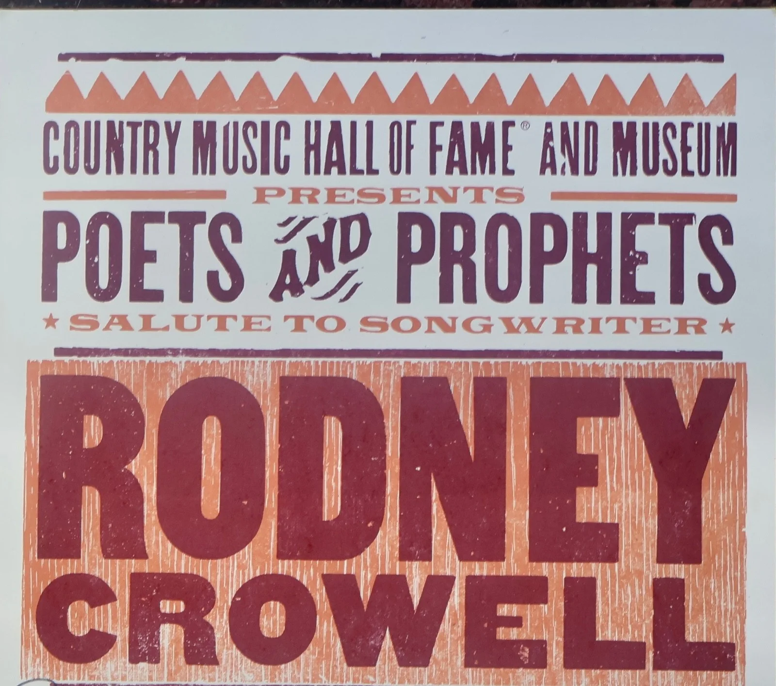 RODNEY CROWELL AUTOGRAPHED HATCH SHOW PRINT POSTER CMA NASHVILLE TN 03/19/2022, изображение 2