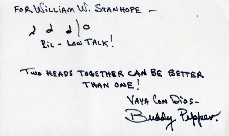 Buddy Pepper — BUDDY PEPPER - INSCRIBED AUTOGRAPH MUSICAL QUOTATION SIGNED