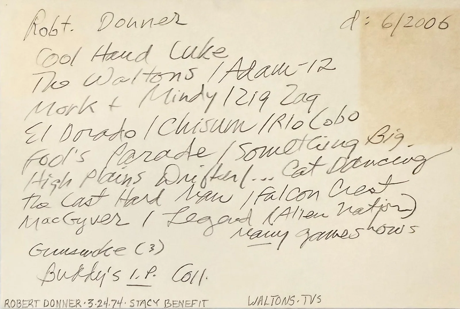 Robert Donner — ROBERT DONNER Autographed Signed 4"x 6" INDEX CARD CHISUM Mork & Mindy RIO LOBO, изображение 2