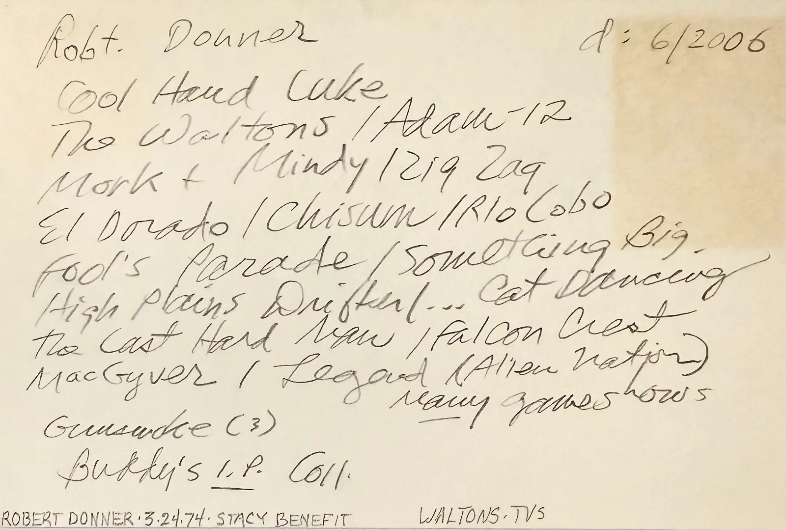 Robert Donner — ROBERT DONNER Autographed Signed 4"x 6" INDEX CARD CHISUM Mork & Mindy RIO LOBO, изображение 4