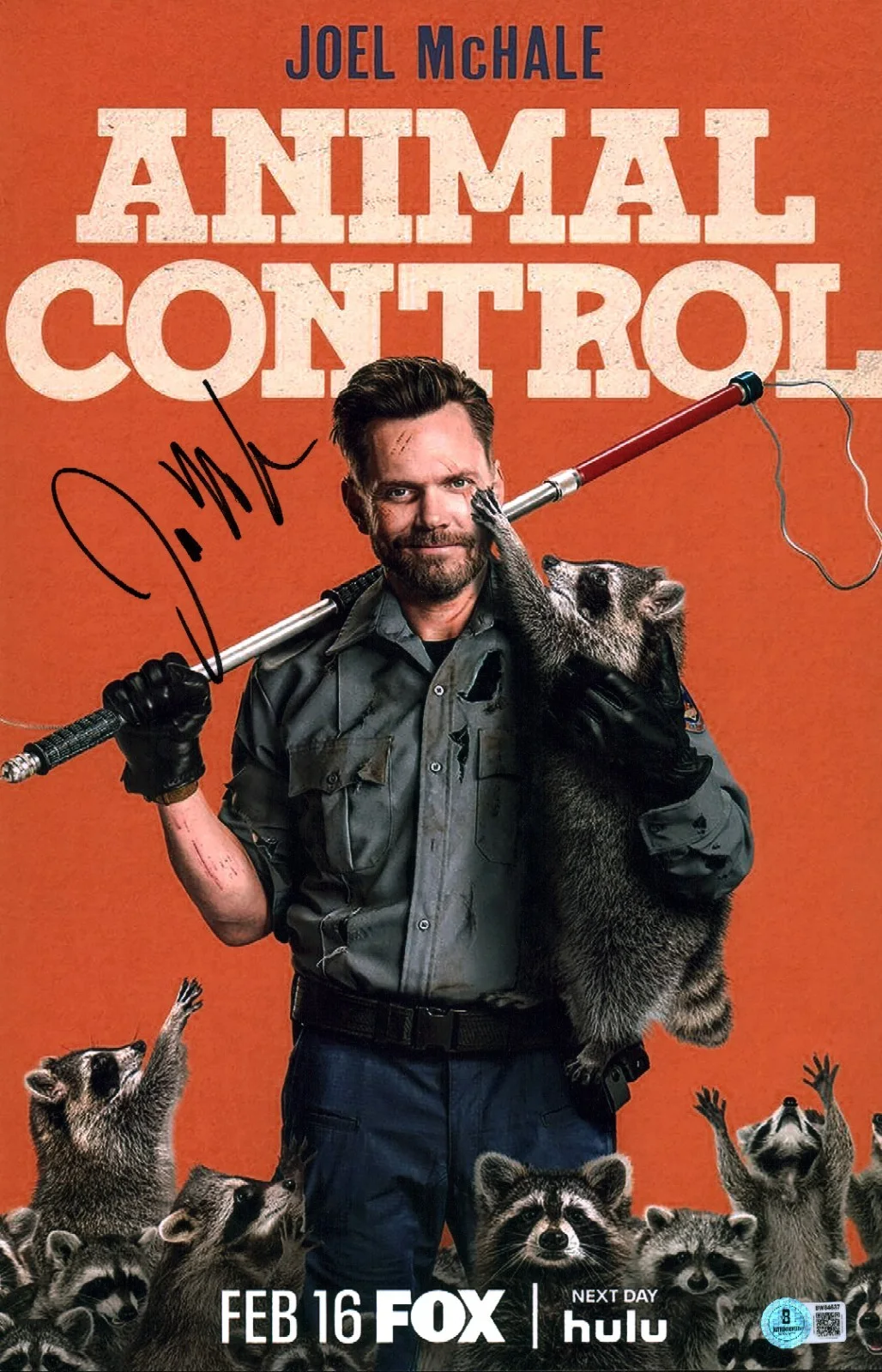 Joel Mchale — Joel Mchale Signed Autographed Animal Control 11x17 Photo Poster BAS COA