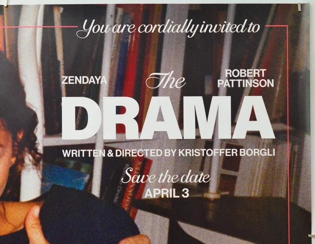 THE DRAMA (2026) Original Cinema Quad Film Poster - Zendaya, Robert Pattinson, изображение 3