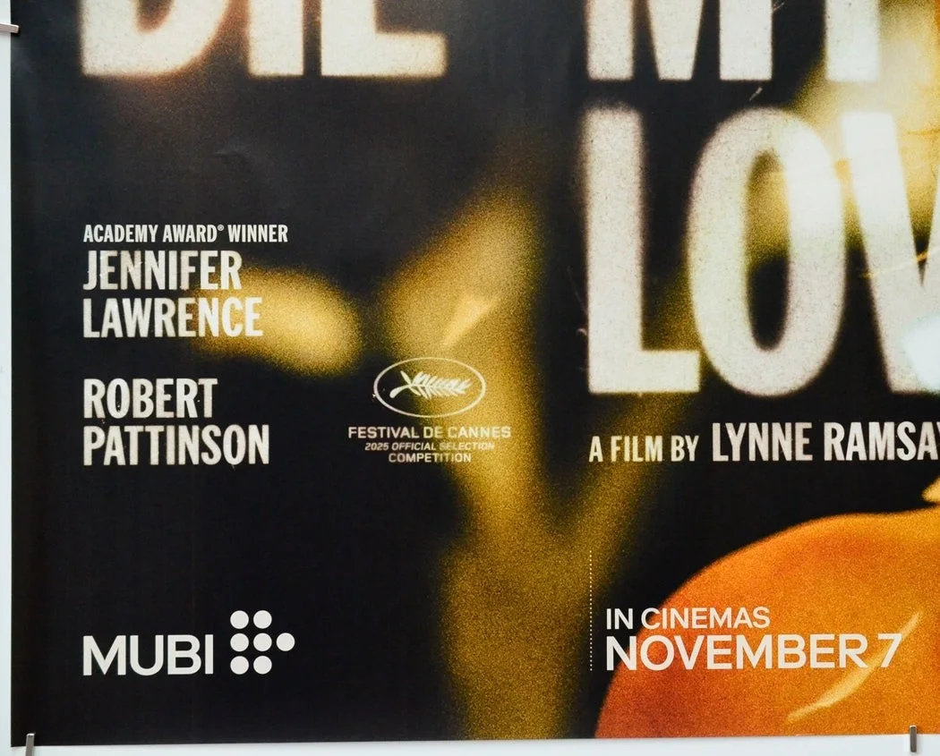 DIE MY LOVE (2025) Original Quad Poster - Jennifer Lawrence, Robert Pattinson, image 4