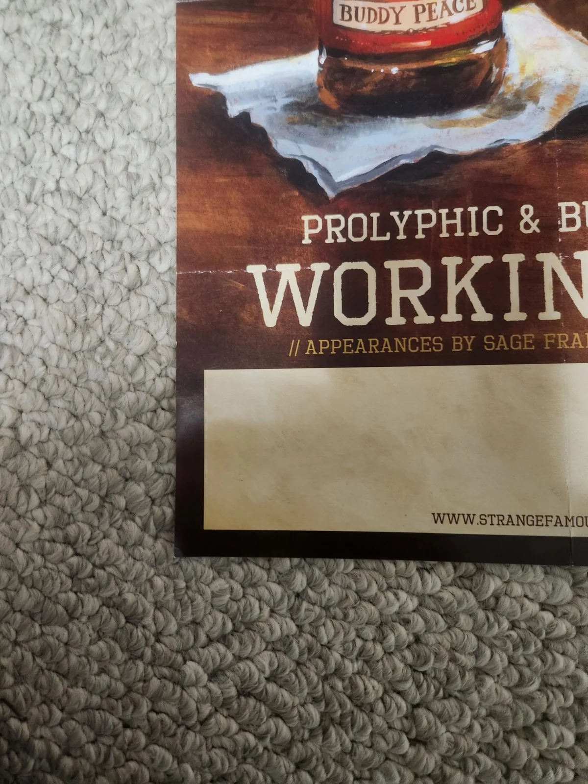 Prolyphic & Buddy Peace "Working Man" Signed Original Music Poster, image 3