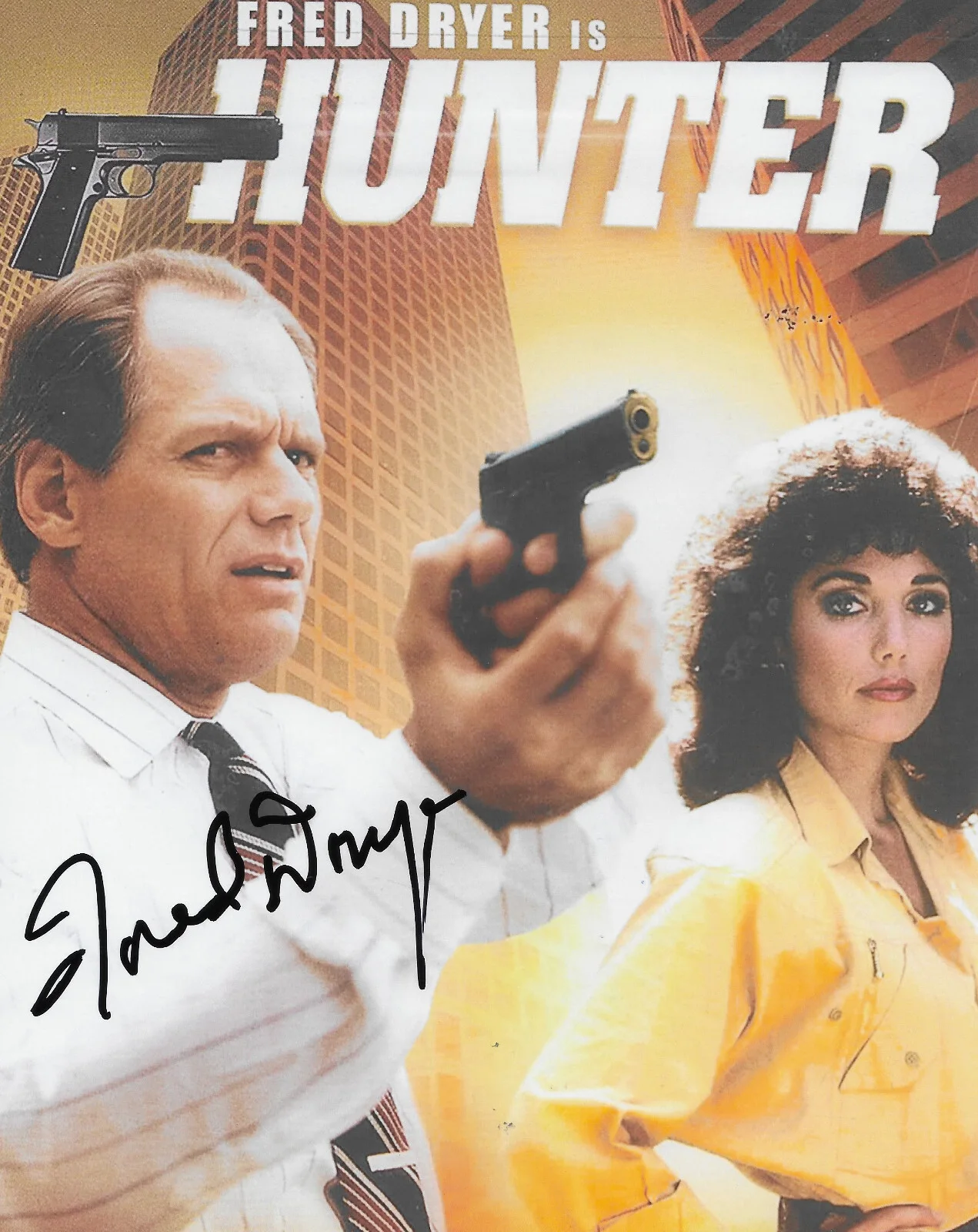 Fred Dryer — Fred Dryer Signed Hunter Sgt Rick Hunter 8x10 photo Exact Proof COA Autographed., изображение 2