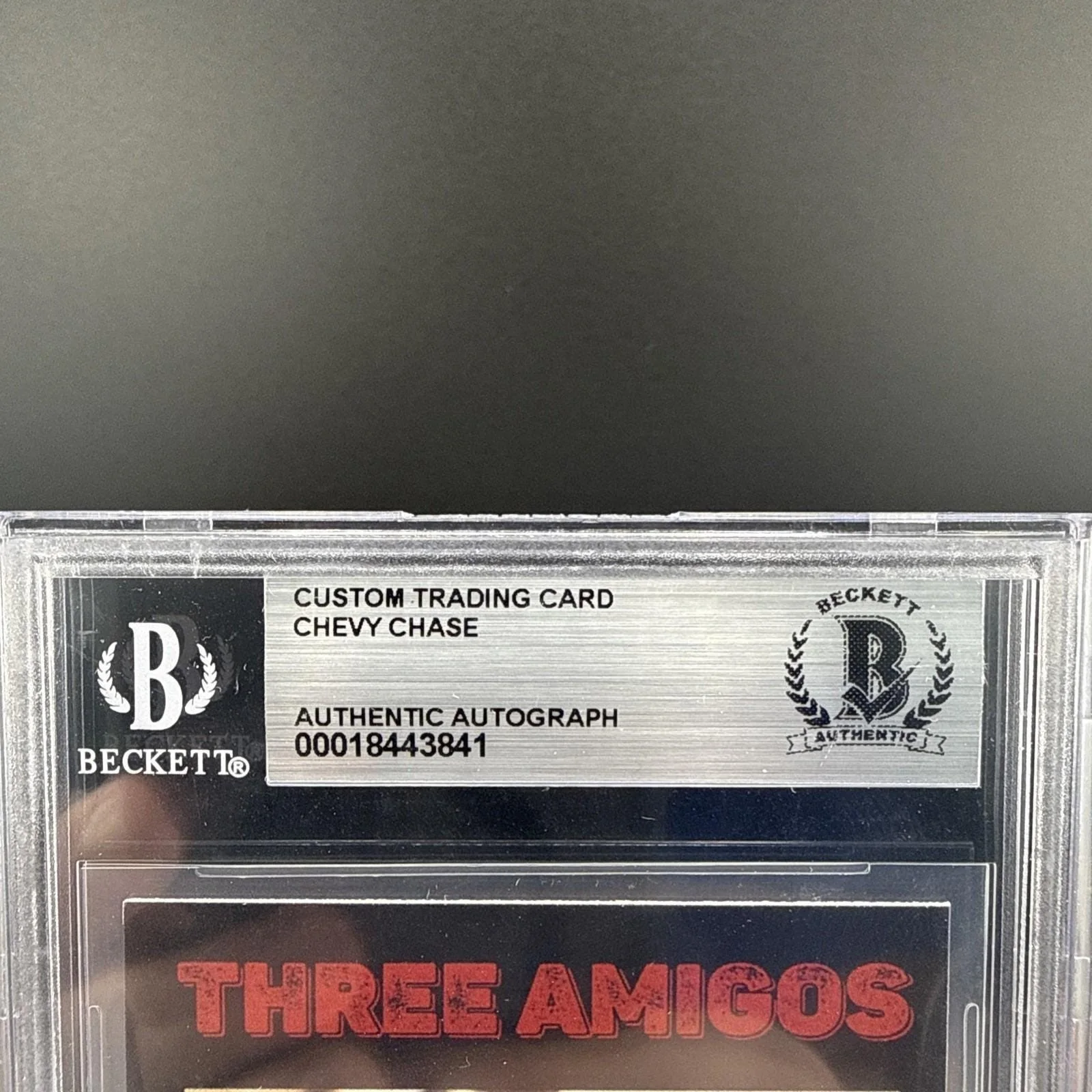 Chevy Chase — Chevy Chase Signed Three Amigos Dusty Bottoms Custom Card Beckett BAS Authentic, image 3
