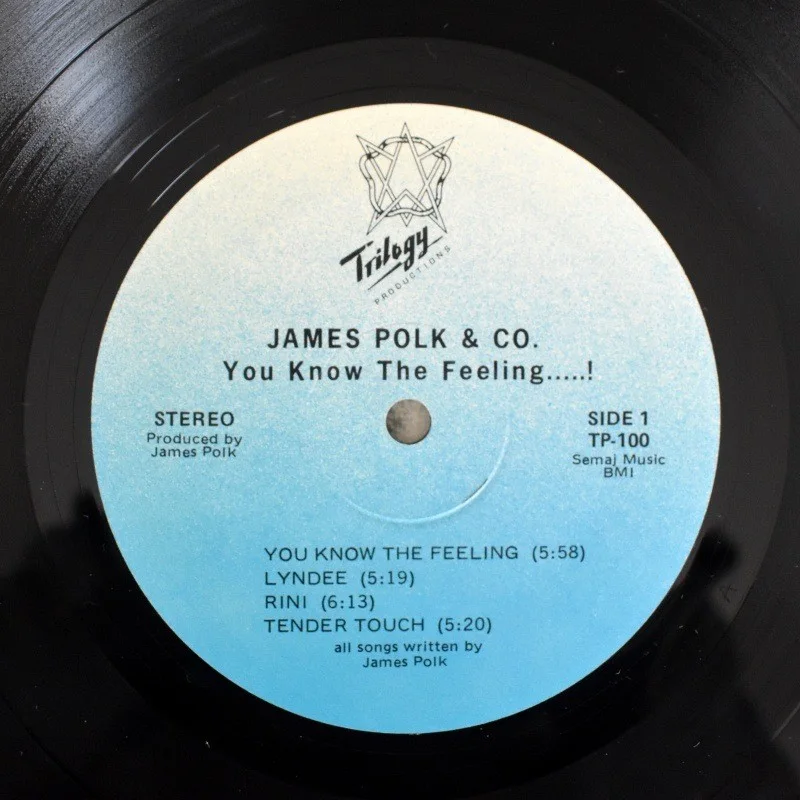 [James Polk & Co.] You Know The Feeling...! LP Record, image 3