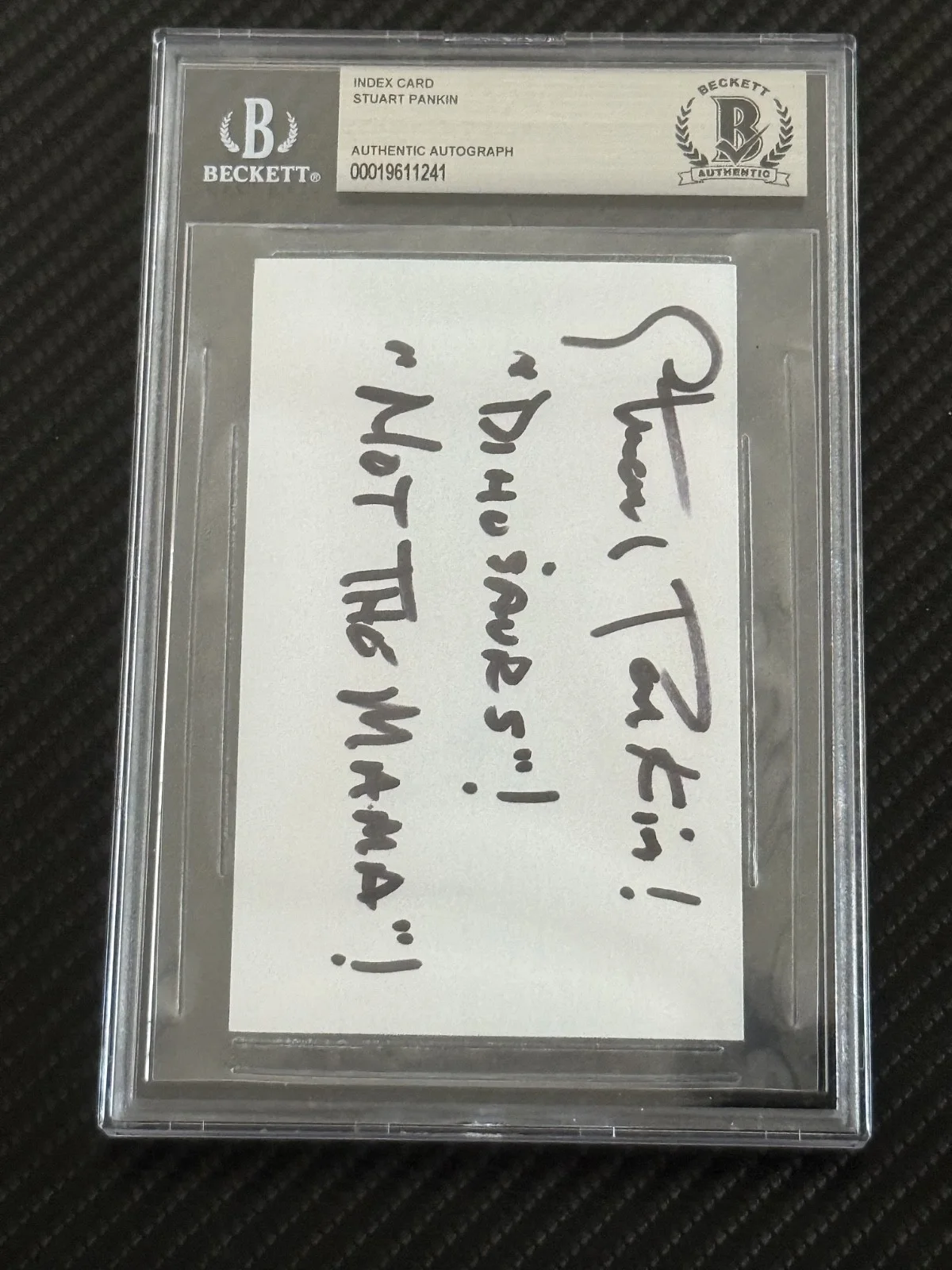 Stuart Pankin — Stuart Pankin Auto BAS Slabbed 3x5 “Not The Mama!” Dinosaurs Rare