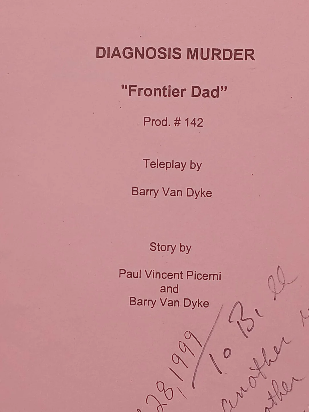 Co Author - Paul Picerni — DIAGNOSIS MURDER TV Signed Script w/ Call Sheet & Location Map 1999 Frontier Dad, image 3