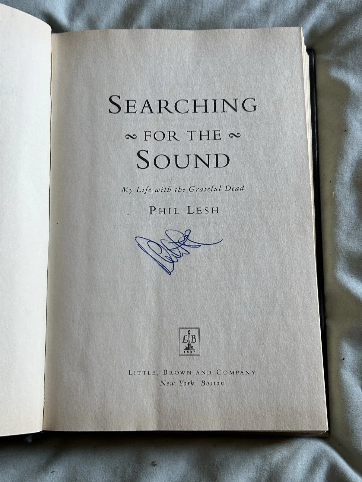 Phil Lesh Signed Book Searching for the Sound: My Life with Grateful Dead, изображение 2