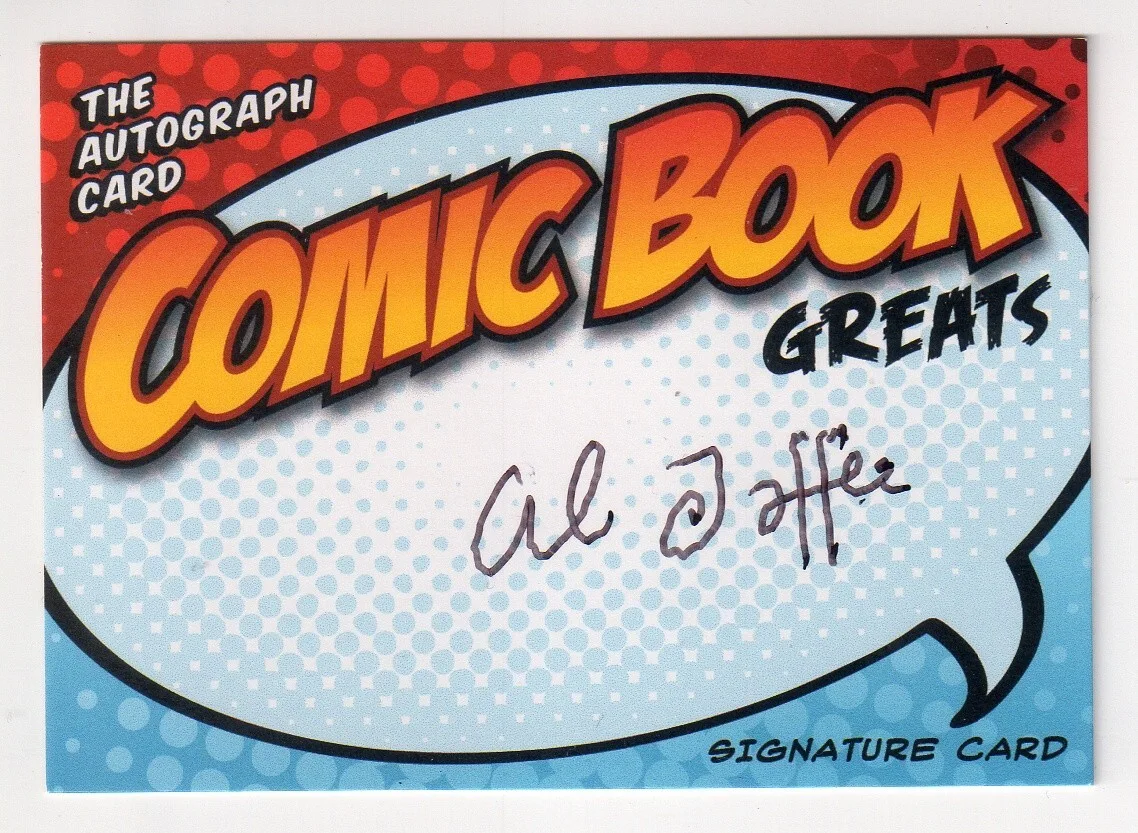 Al Jaffee — AL JAFFEE Signed Comic Book Greats Card - MAD Magazine Cartoonist Autograph