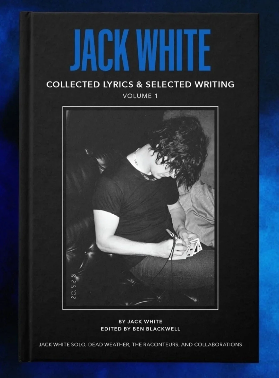 Jack White Collected Lyrics & Selected Writing Vol 1 Special Edition Signed, image 2