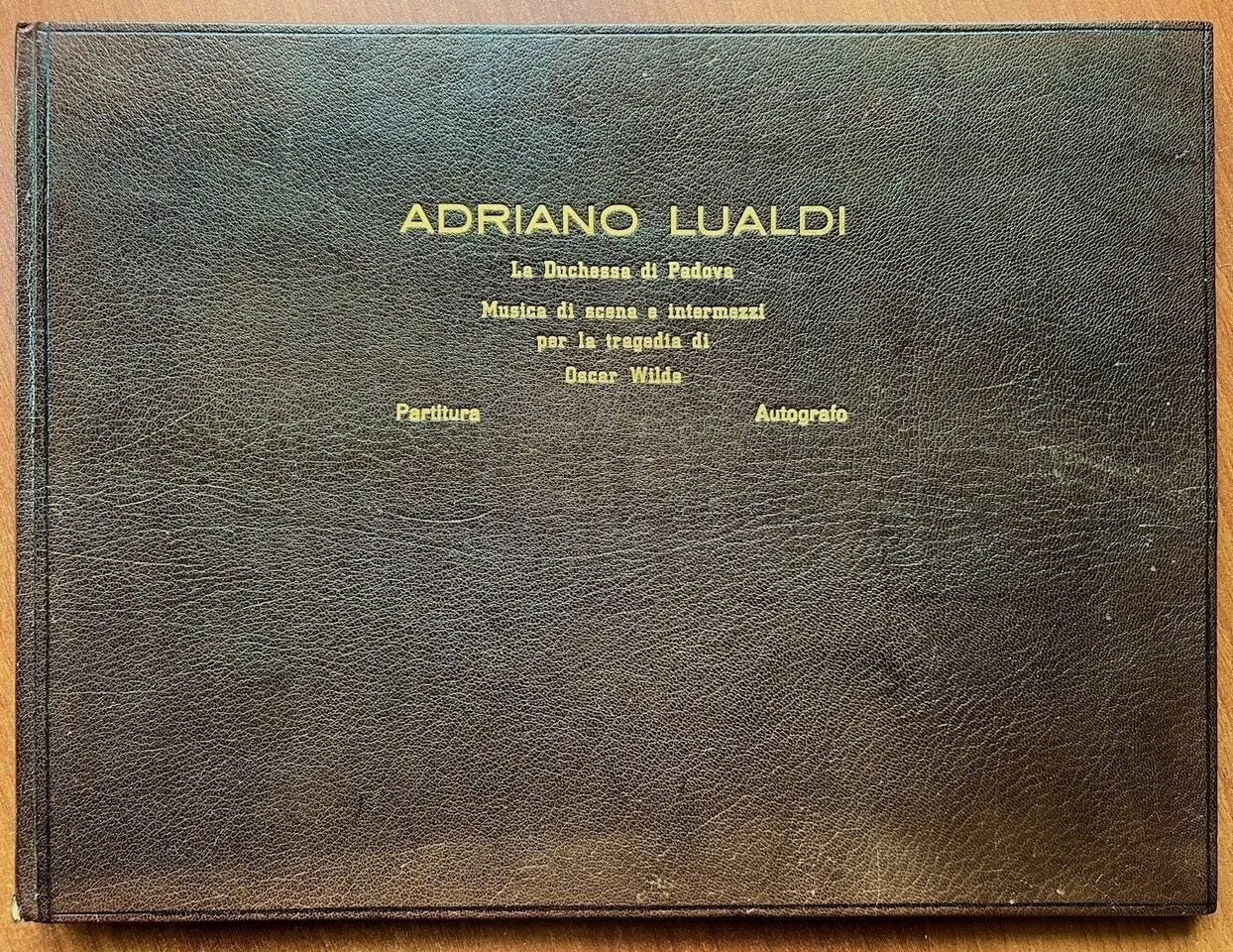 Adriano LUALDI / La Duchessa di Padova Musiche di scena e intermezzi per Signed, image 5