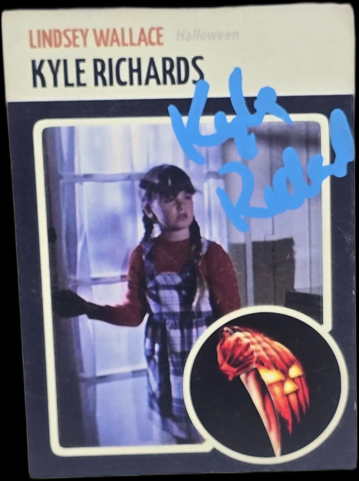 jon voight — Kyle Richards Signed Halloween Lindsey Wallace Custom Trading Card SWAU #1