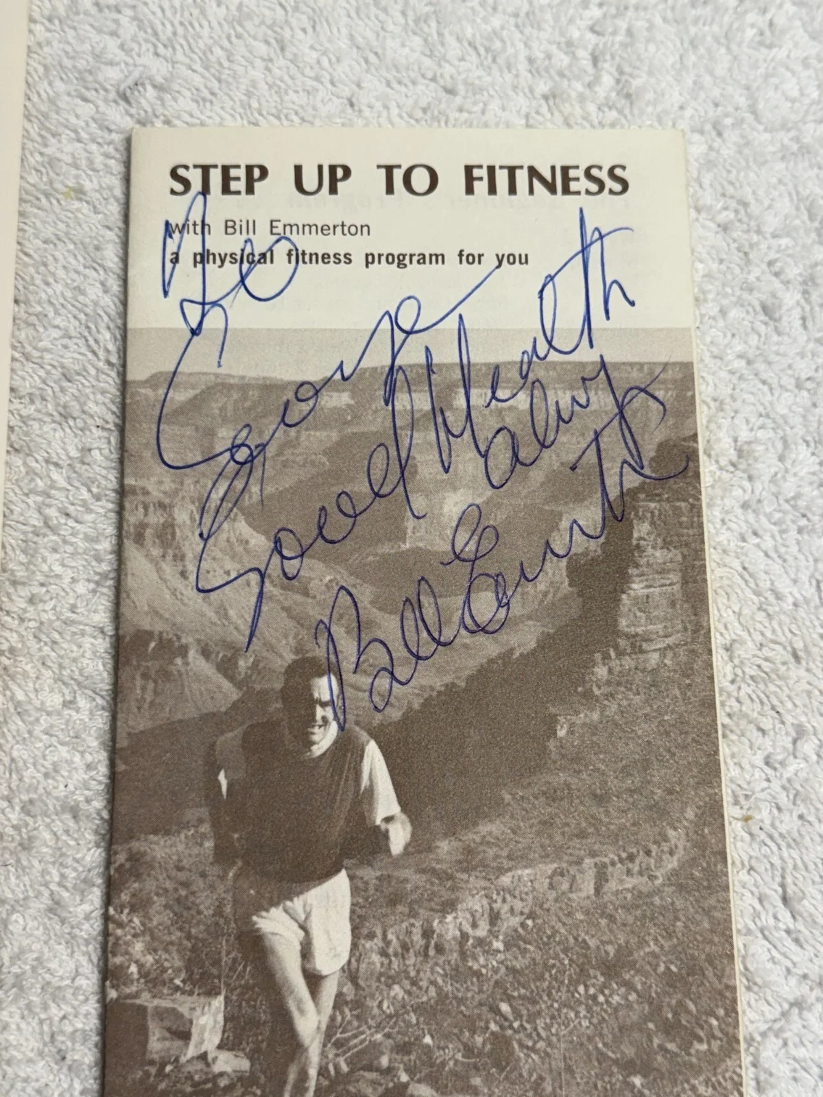 Bill Emmerton — Bill Emmerton Autographs Aussie Ultramarathoner - 8x10 Photo & Fitness Pamphlet, изображение 3