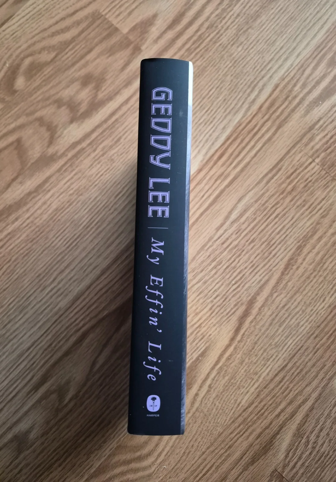 Geddy Lee MY EFFIN LIFE Signed First Edition Hardcover Book, image 5