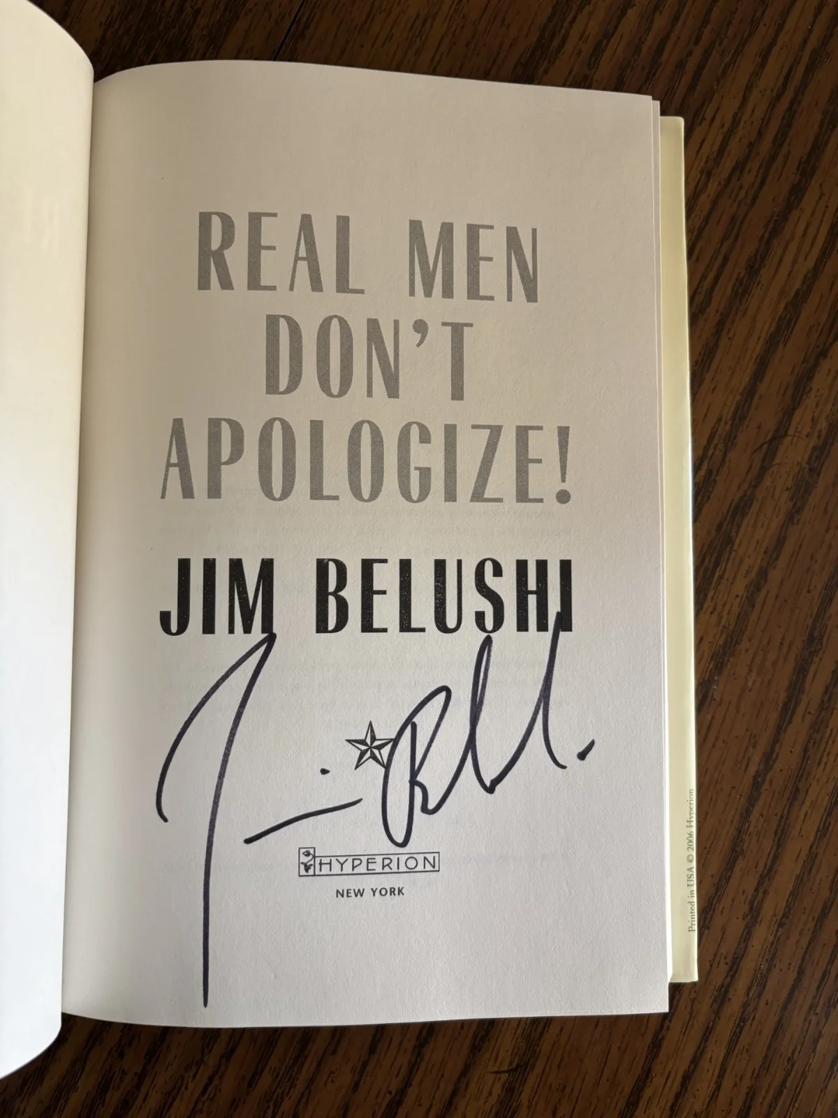 Jim Belushi — SIGNED by Actor Jim Belushi, "Real Men Don't Apologize" 1st Edition! Beauty!, изображение 2
