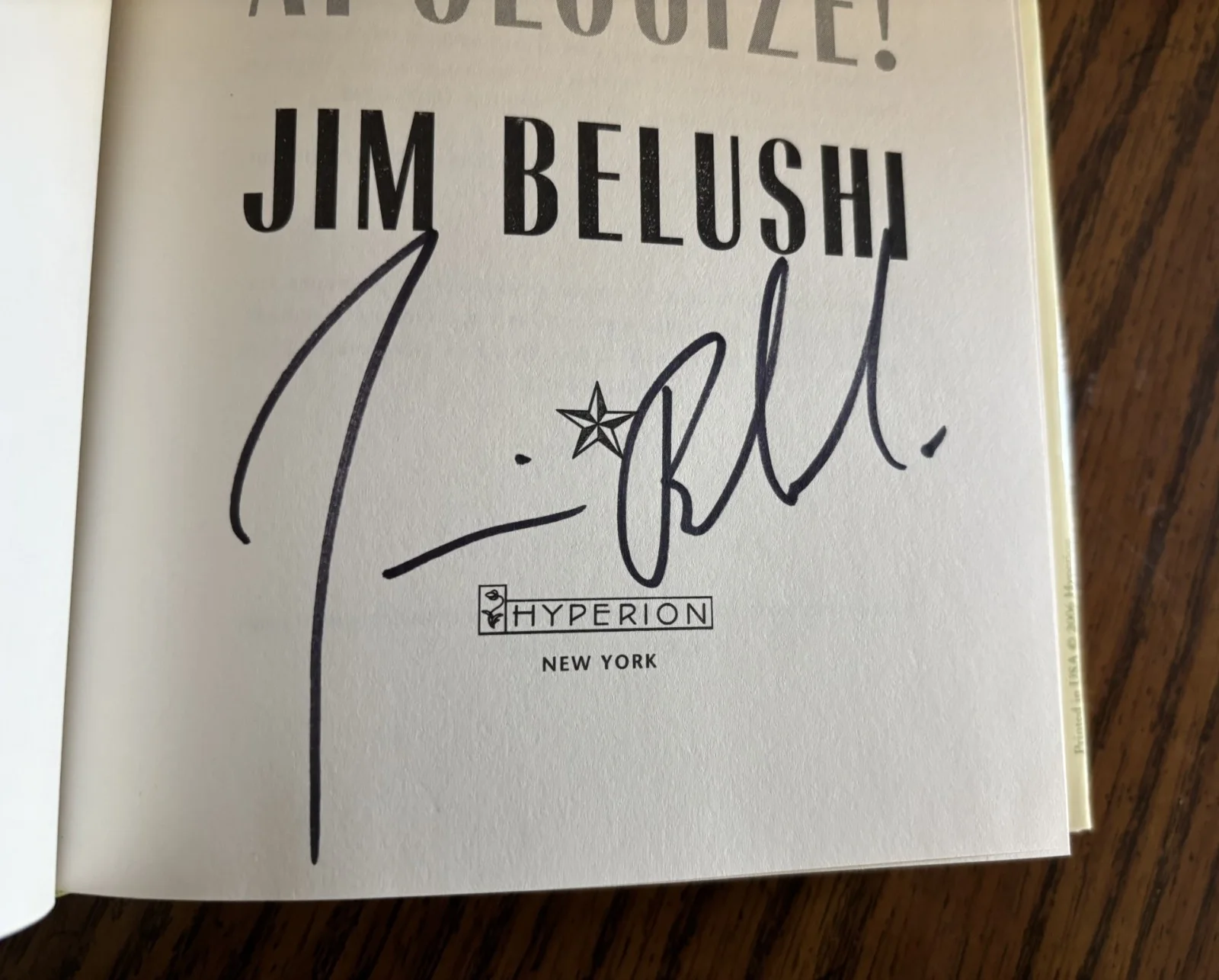 Jim Belushi — SIGNED by Actor Jim Belushi, "Real Men Don't Apologize" 1st Edition! Beauty!, изображение 3
