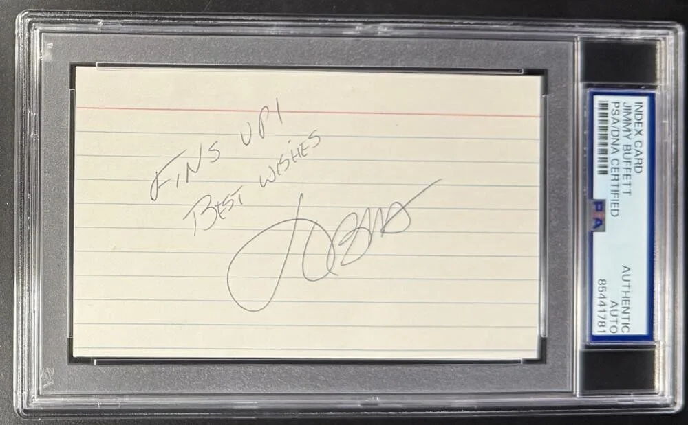 Jimmy Buffett — Jimmy Buffett Signed Fins Up Autograph PSA/DNA Slabbed Encapsulated 3x5 Card COA