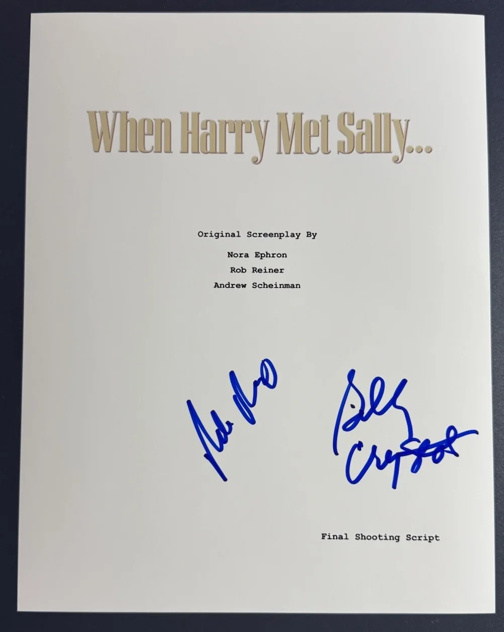 Billy Crystal And Rob Reiner — BILLY CRYSTAL & ROB REINER SIGNED WHEN HARRY MET SALLY SCRIPT AUTOGRAPH COA