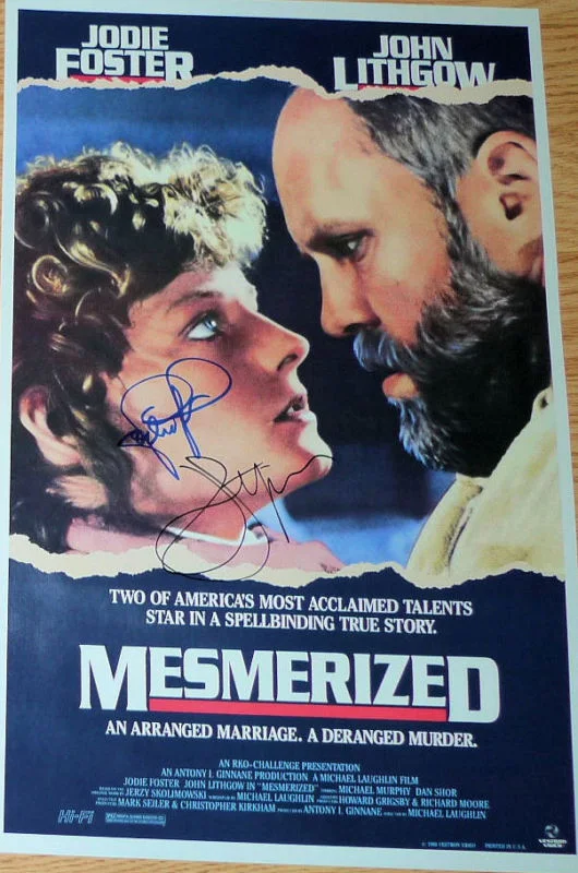 Jodie Foster & John Lithgow — Jodie Foster & John Lithgow signed 11x17 Mesmerized poster. Exact photo proof
